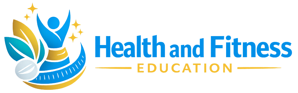 Health and Fitness Education